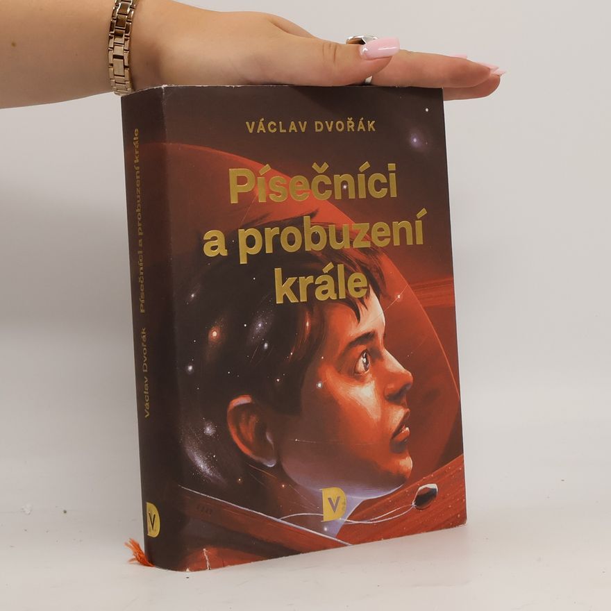 Václav Dvořák Písečníci a probuzení krále