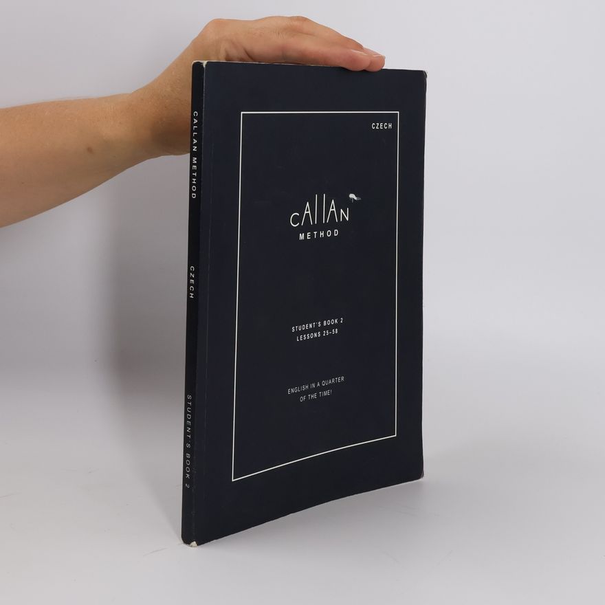 R. K. T. Callan Callan Method. Student's Book 2