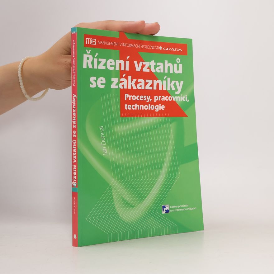 Jan Dohnal Řízení vztahů se zákazníky