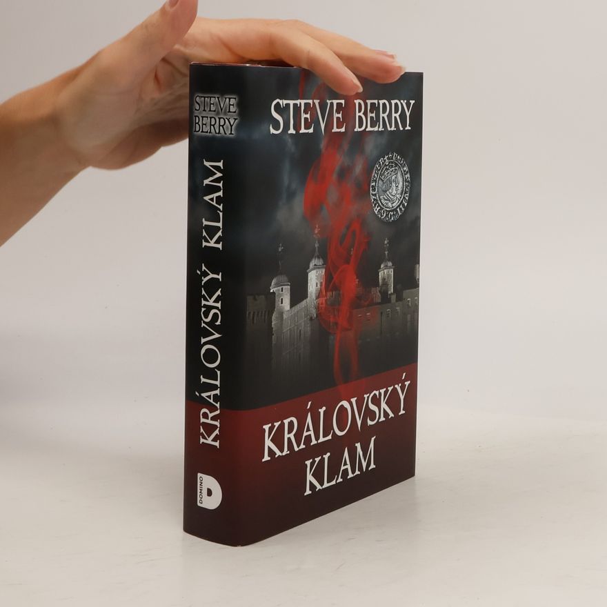 Steve Berry Královský klam