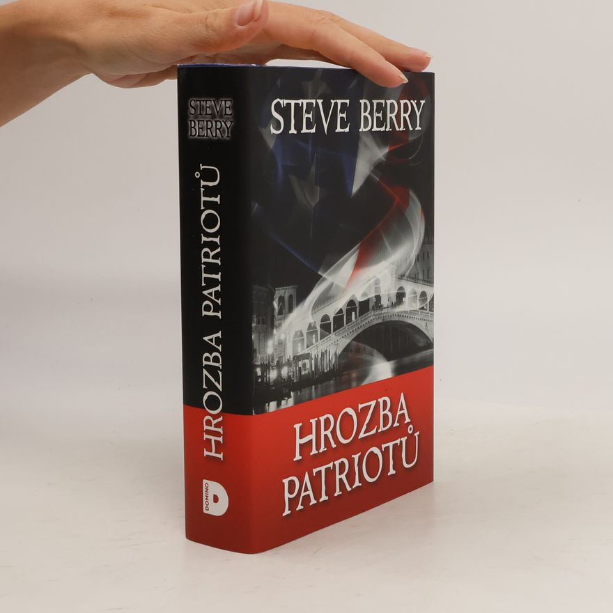 Steve Berry Hrozba patriotů