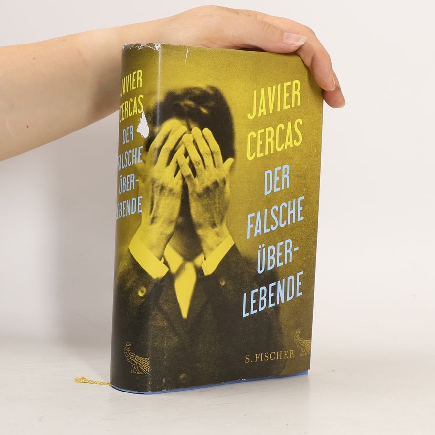 Javier Cercas Der falsche Überlebende