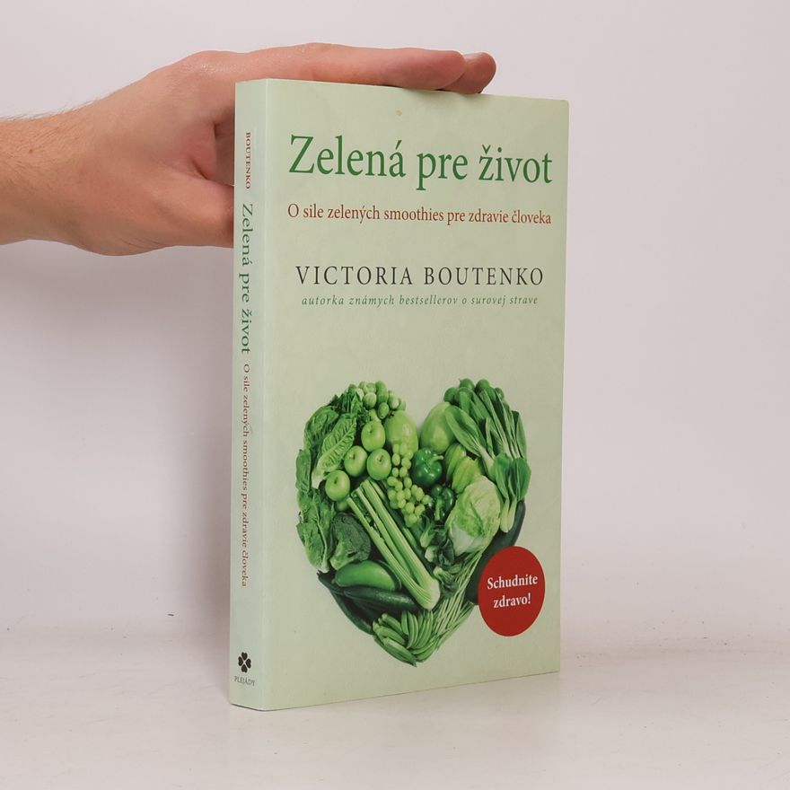 Victoria Boutenko Zelená pre život