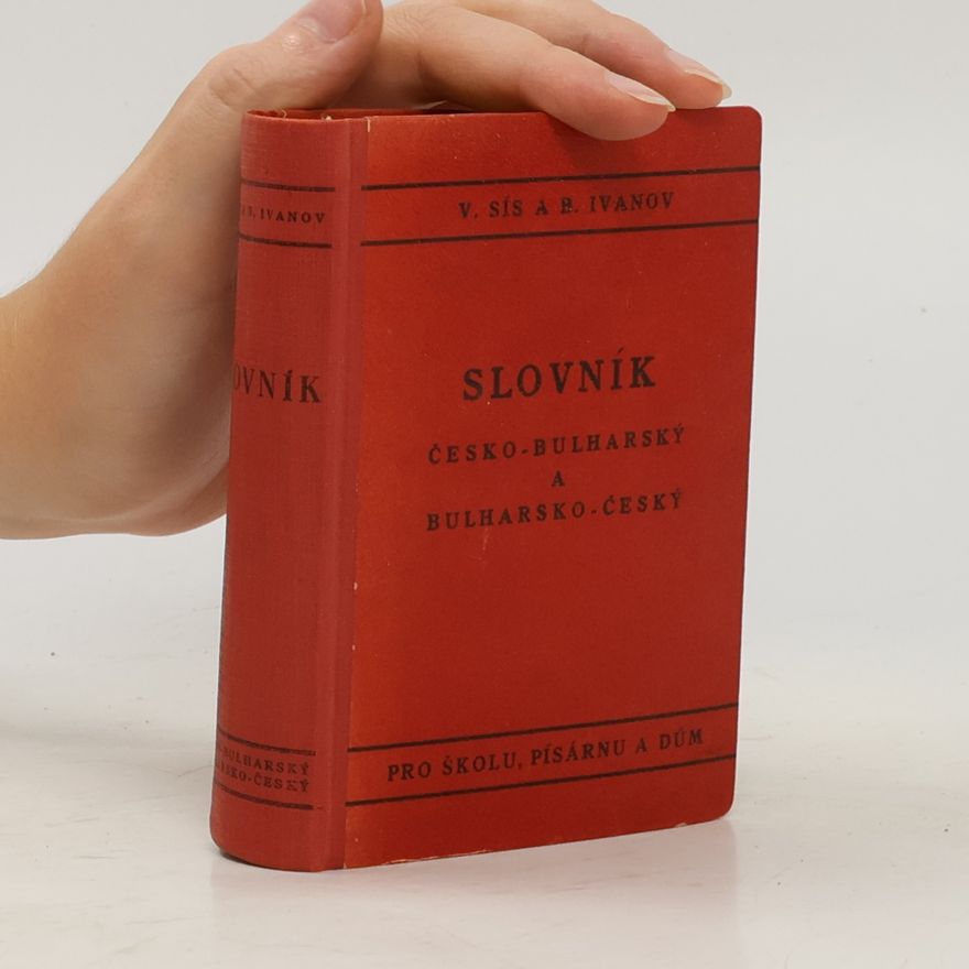 Vladimír Sís Slovník česko-bulharský a bulharsko-český