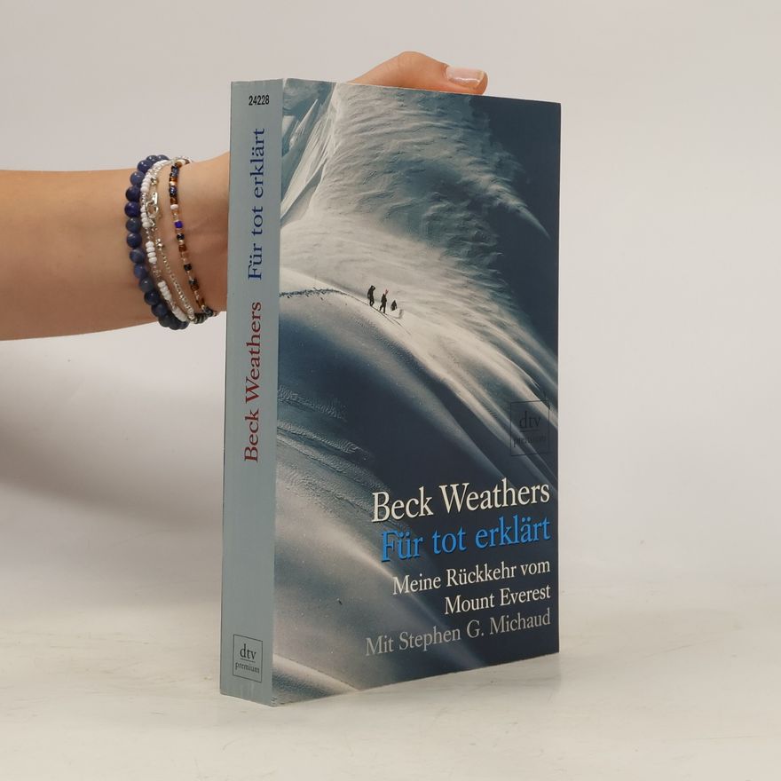 Beck Weathers Für tot erklärt