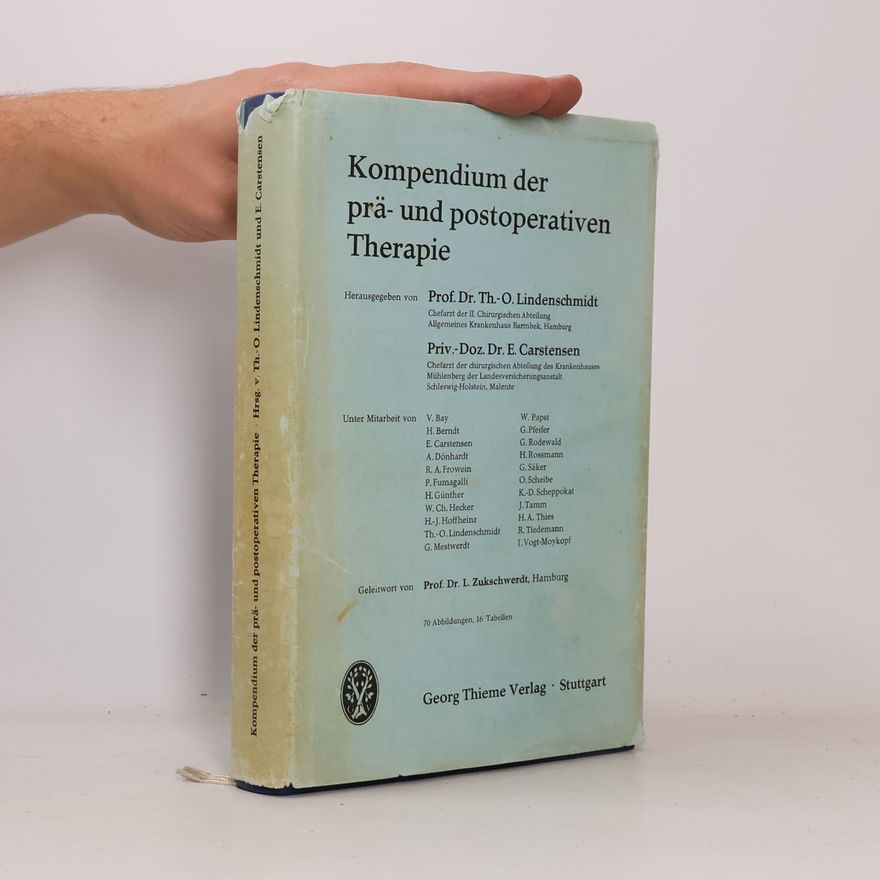 Autorenkollektiv Kompendium der prä- und postoperativen Therapie