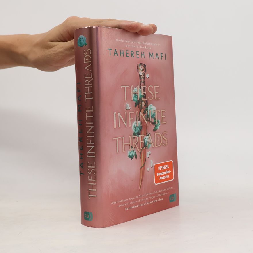 Tahereh Mafi These infinite threads
