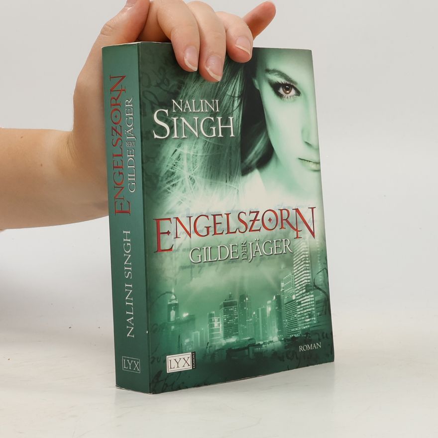 Nalini Singh Gilde der Jäger: Engelszorn