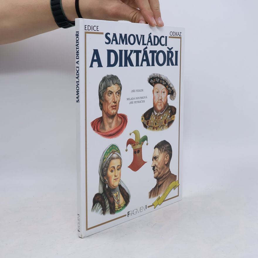Milada Housková Samovládci a diktátoři
