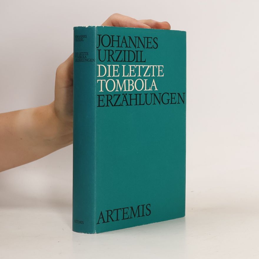 Johannes Urzidil Die letzte Tombola
