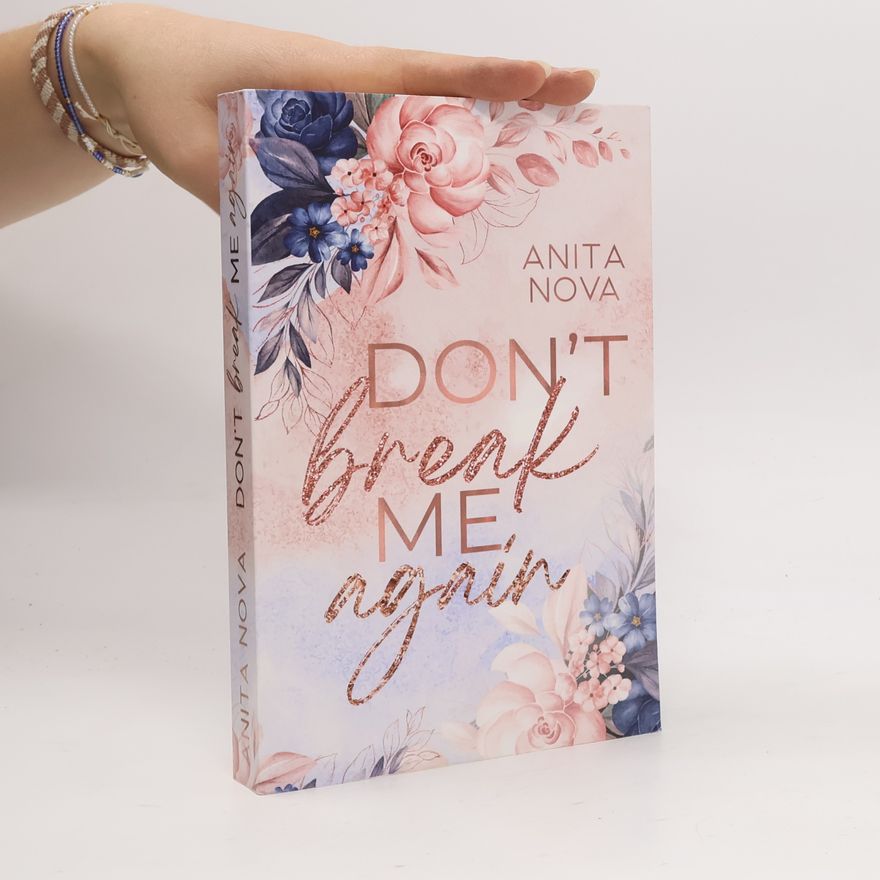 Anita Nova Don't Break Me Again