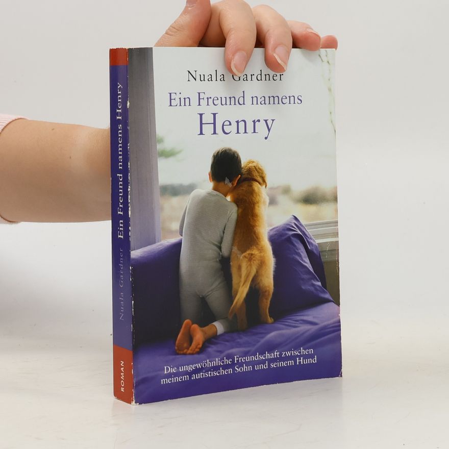 Nuala Gardner Ein Freund namens Henry