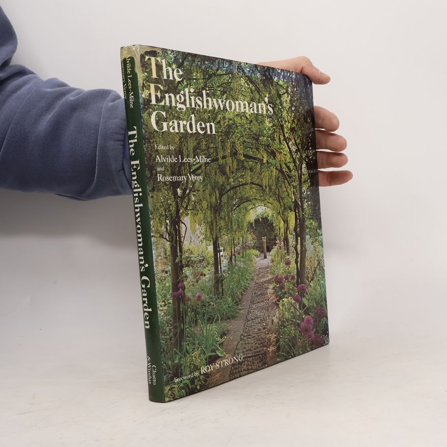 Alvilde; Verey Rosemary Lees-Milne The Englishwoman's Garden