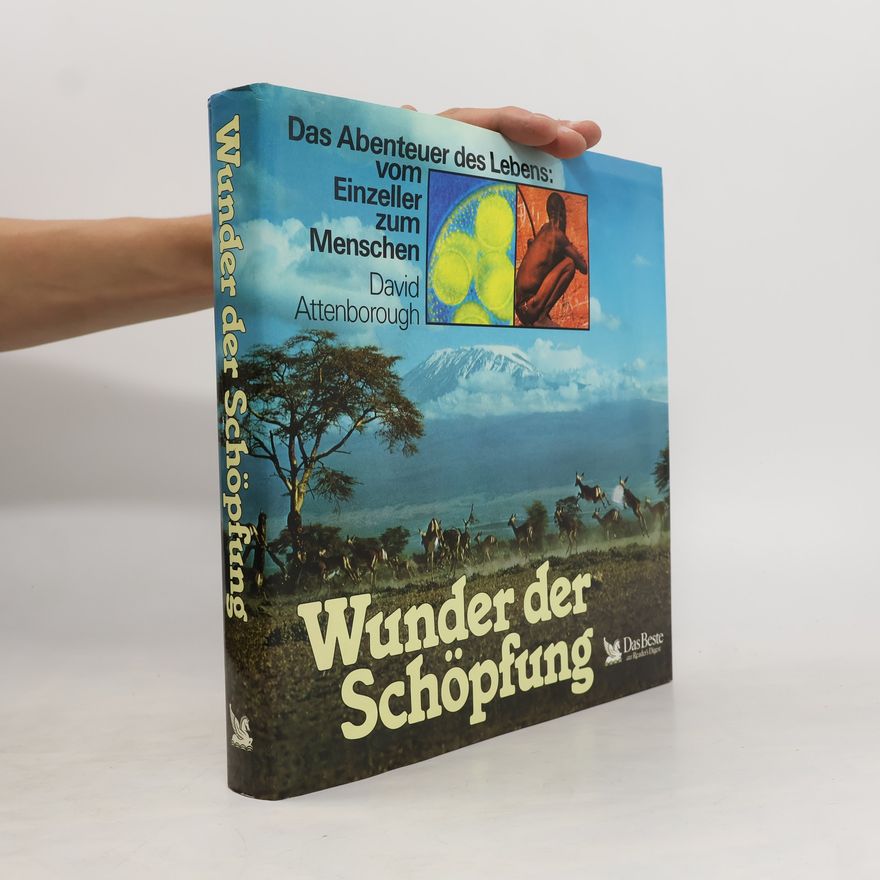 David Attenborough Wunder der Schöpfung