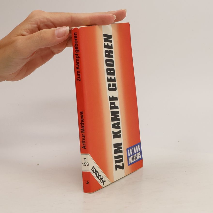 Arthur Mathews Edition C - Taschenbücher: Zum Kampf geboren