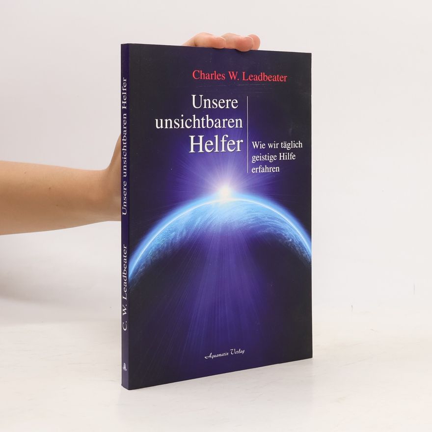 Charles Leadbeater Unsere unsichtbaren Helfer
