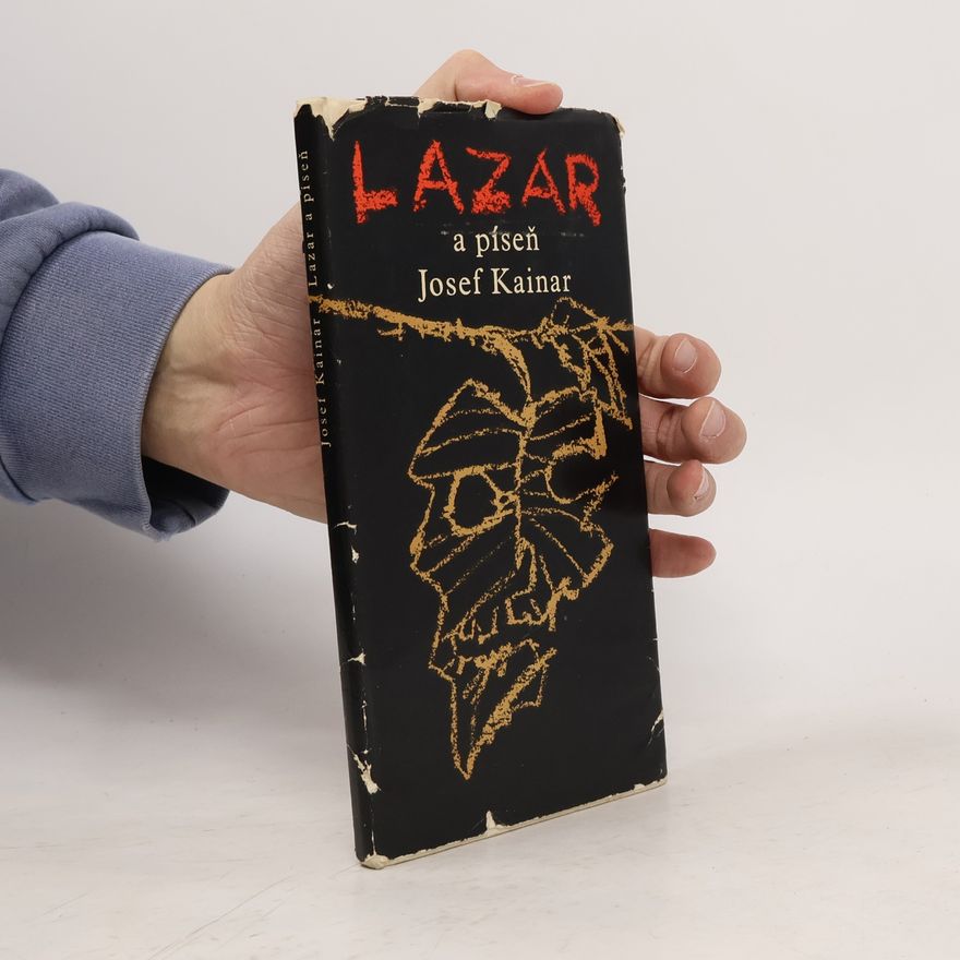 Josef Kainar Lazar a píseň