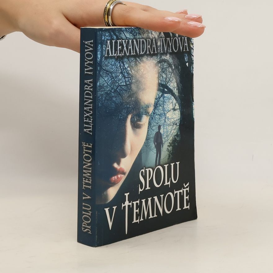 Alexandra Ivy Spolu v temnotě