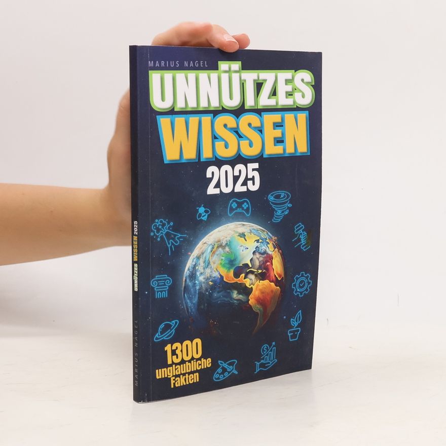 Marius Nagel Unnützes Wissen