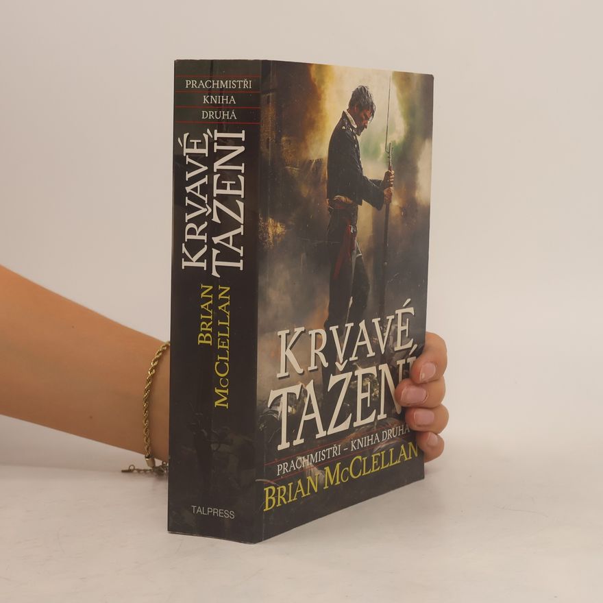 Brian McClellan Krvavé tažení