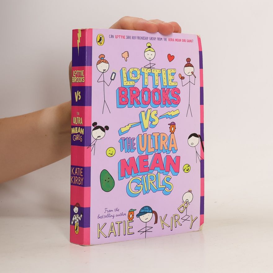 Katie Kirby Lottie Brooks Vs The Ultra Mean Girls
