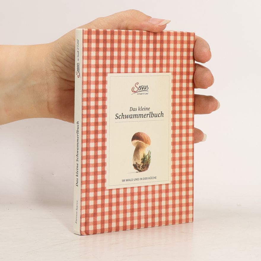 Klaus Kamolz Das kleine Schwammerlbuch