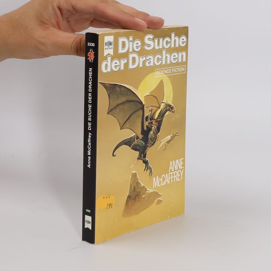 Anne McCaffrey Die Suche der Drachen.