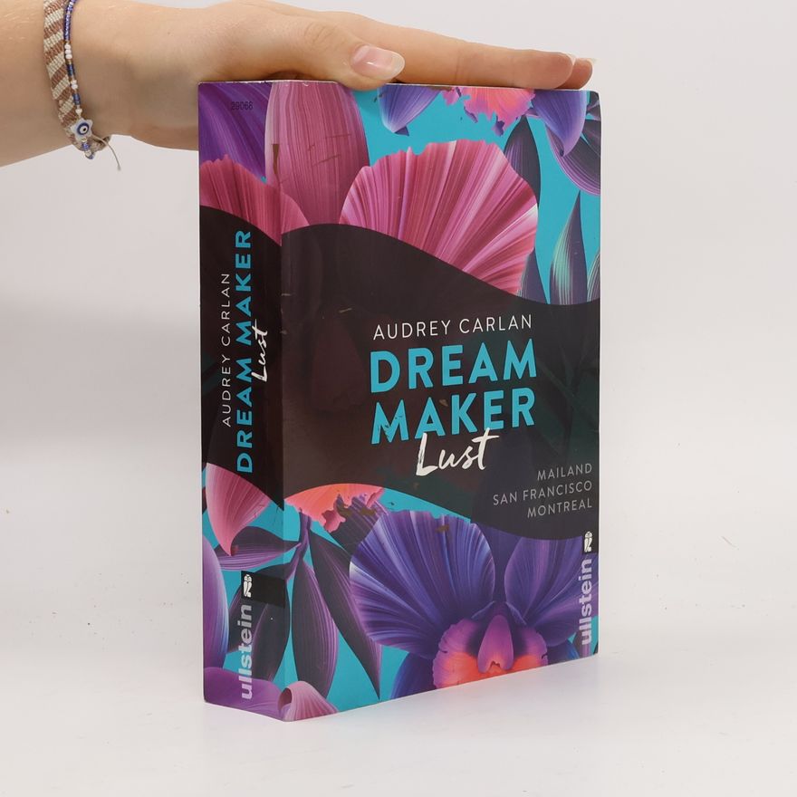 Audrey Carlan Dream Maker. Lust