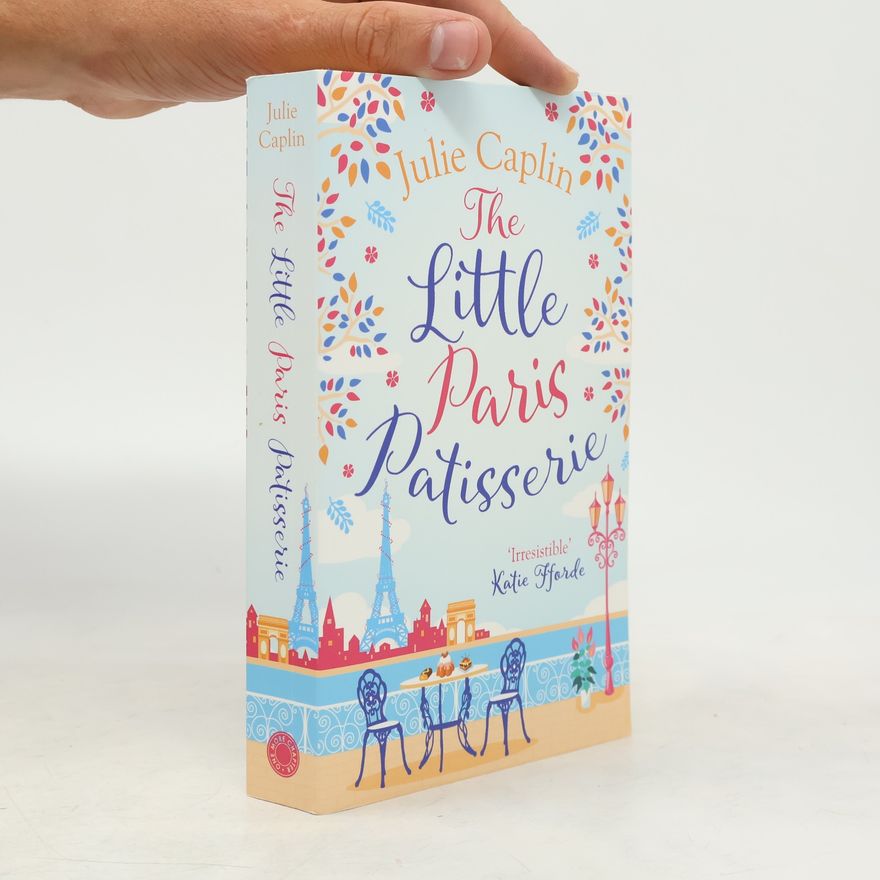Julie Caplin The Little Paris Patisserie