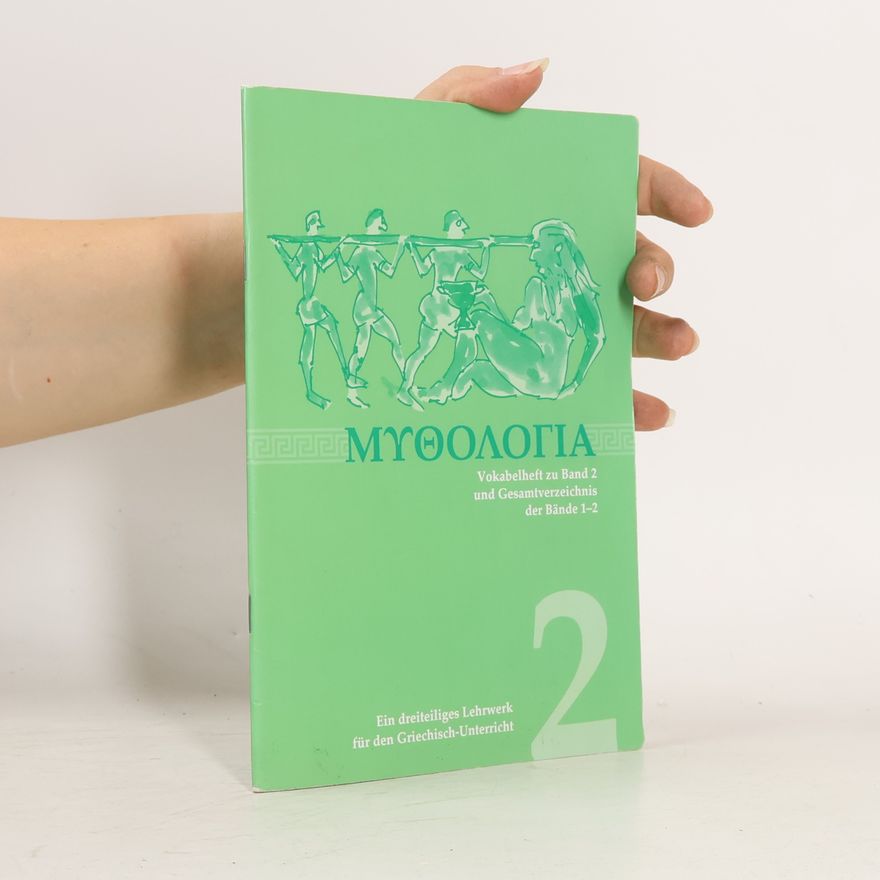 Autorenkollektiv Mythologia. Vokabelheft zu Band 2 und Gesamtverzeichnis der Bände 1-2