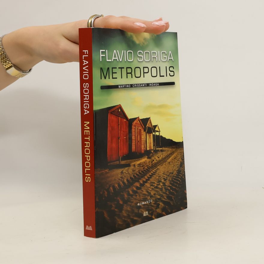 Flavio Soriga METROPOLIS