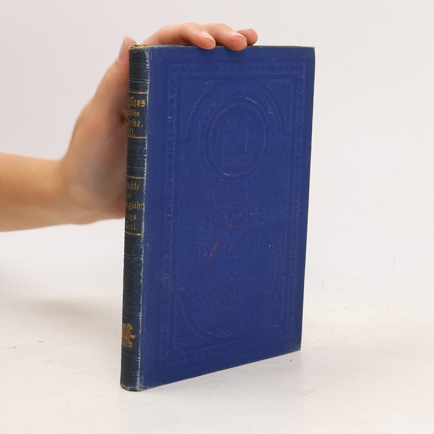 Friedrich Schiller Schillers Sämtliche Werke 10