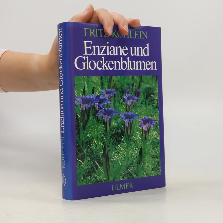 Fritz Köhlein Enziane und Glockenblumen