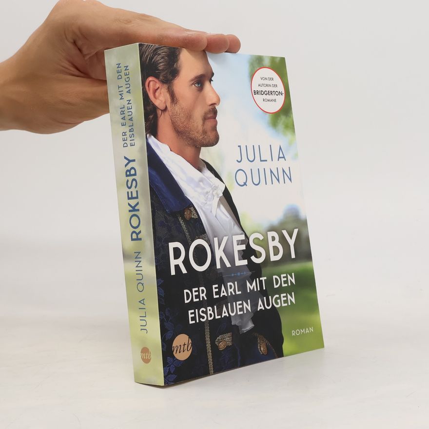Julie Quinnová Rokesby. Der Earl mit den eisblauen Augen