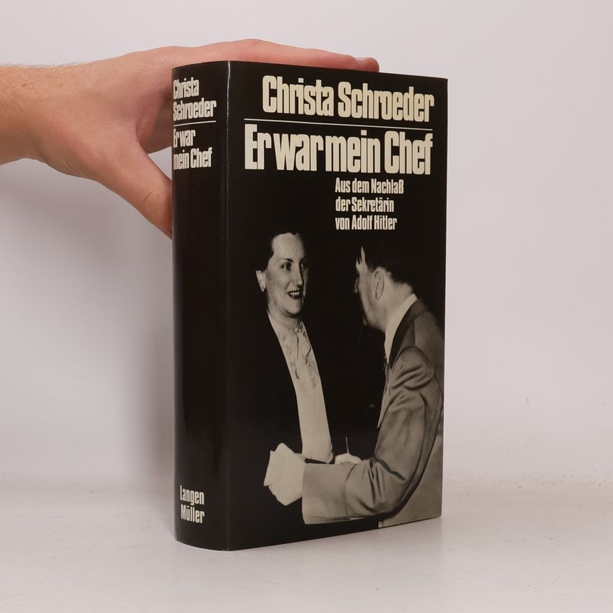 Emilie C. Schroeder Er war mein Chef