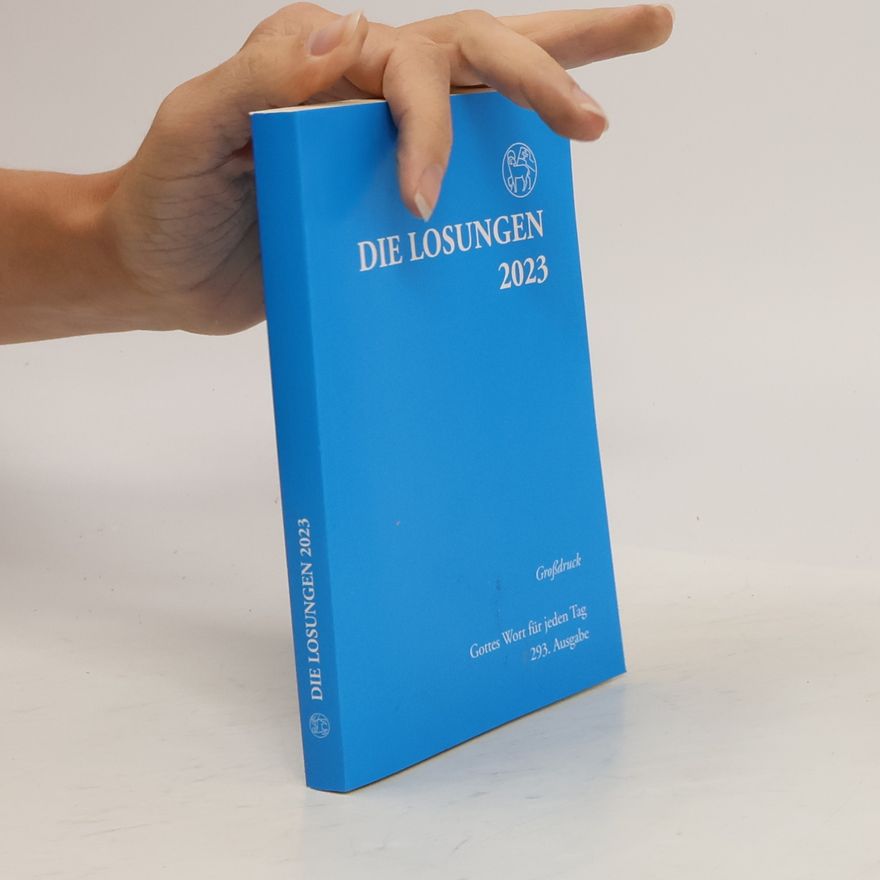 Herrnhuter Brüdergemeine Losungen Deutschland 2023 / Die Losungen 2023