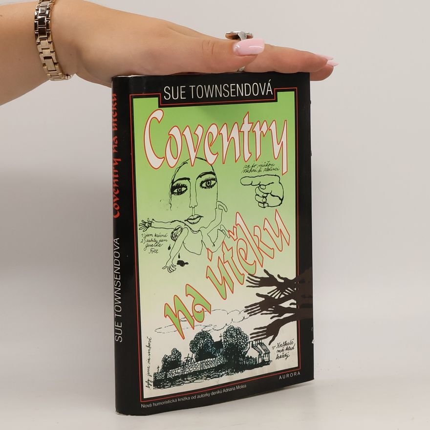 Sue Townsend Coventry na útěku