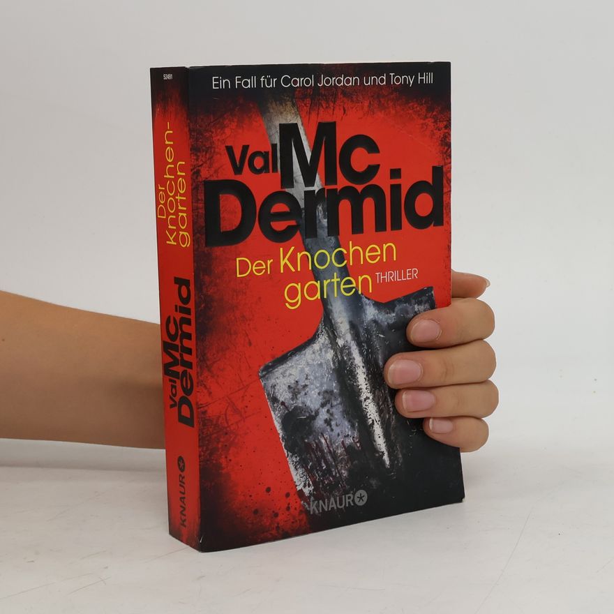 Val McDermid Der Knochengarten