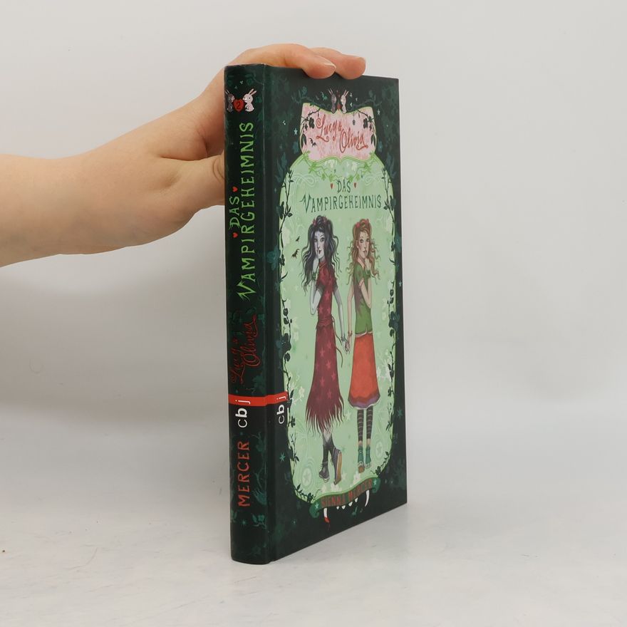 Sienna Mercer Lucy & Olivia 2. Das Vampirgeheimnis