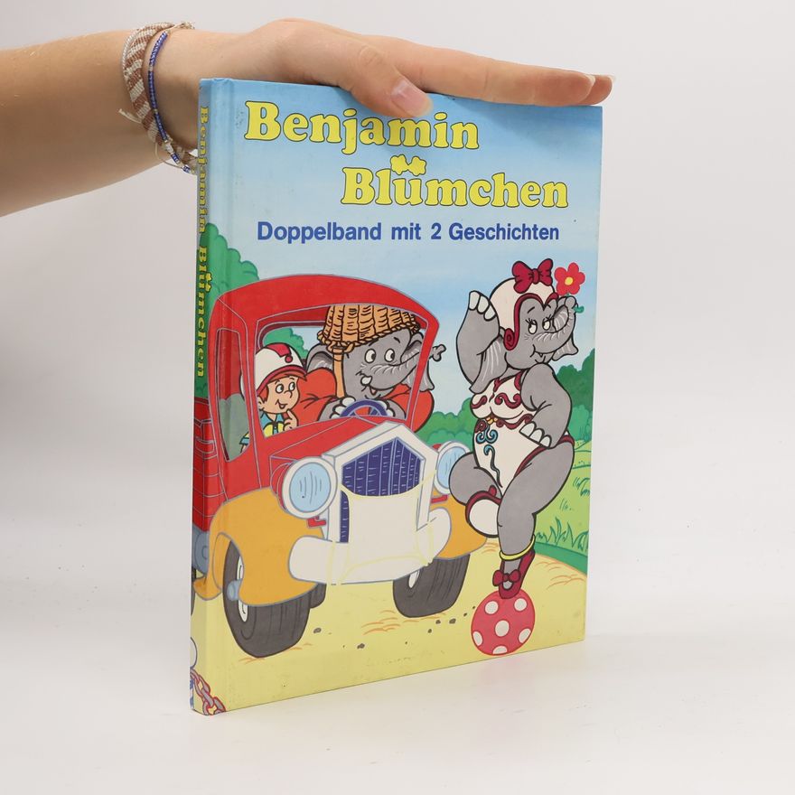 Autorenkollektiv Benjamin Blümchen. Doppelband mit 2 Geschichten