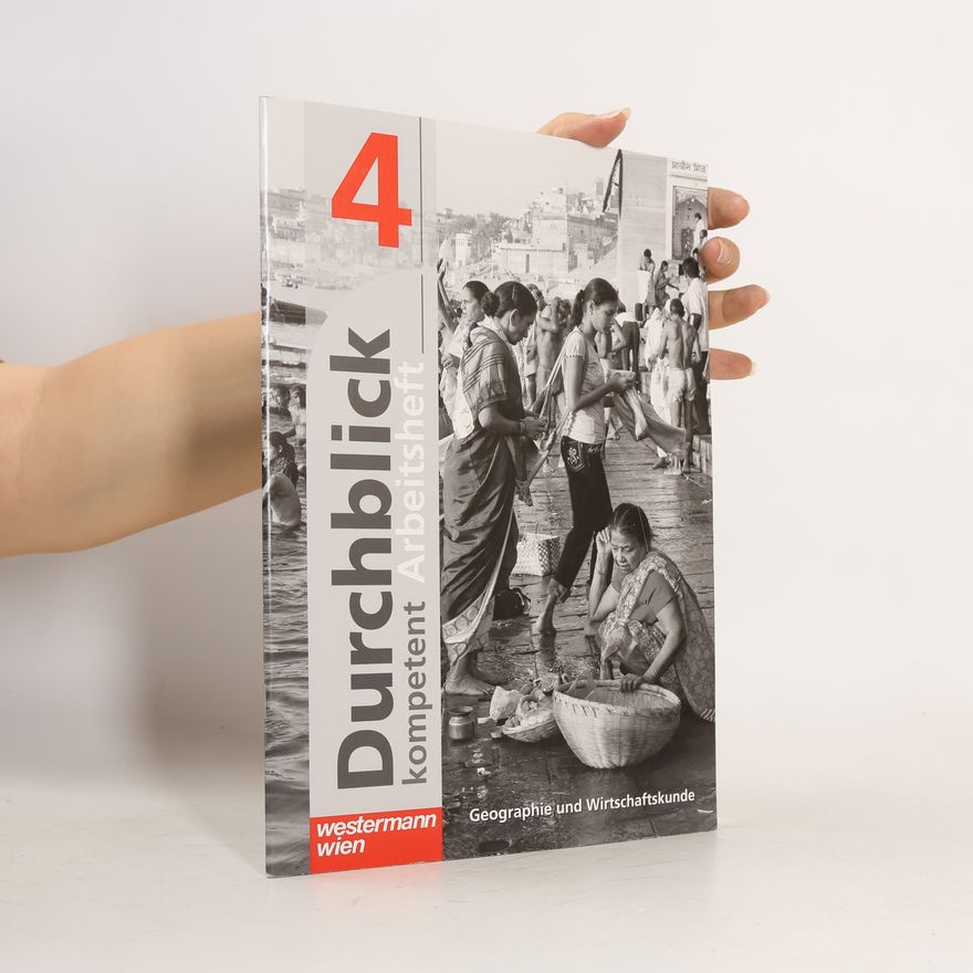 Maria Hofmann-Schneller Durchblick 4 kompetent Arbeitsheft