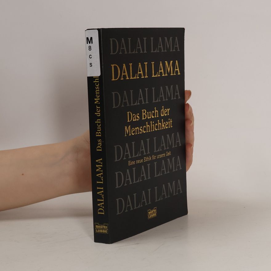 Dalaï-Lama Das Buch der Menschlichkeit
