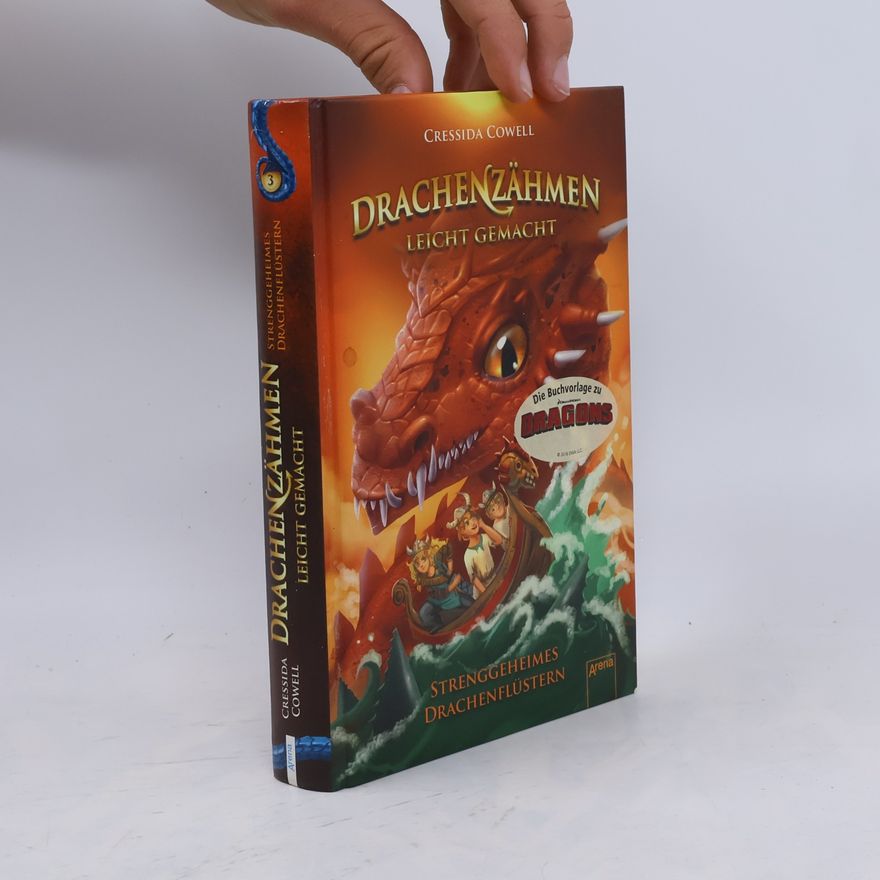 Cressida Cowell Strenggeheimes Drachenflüstern
