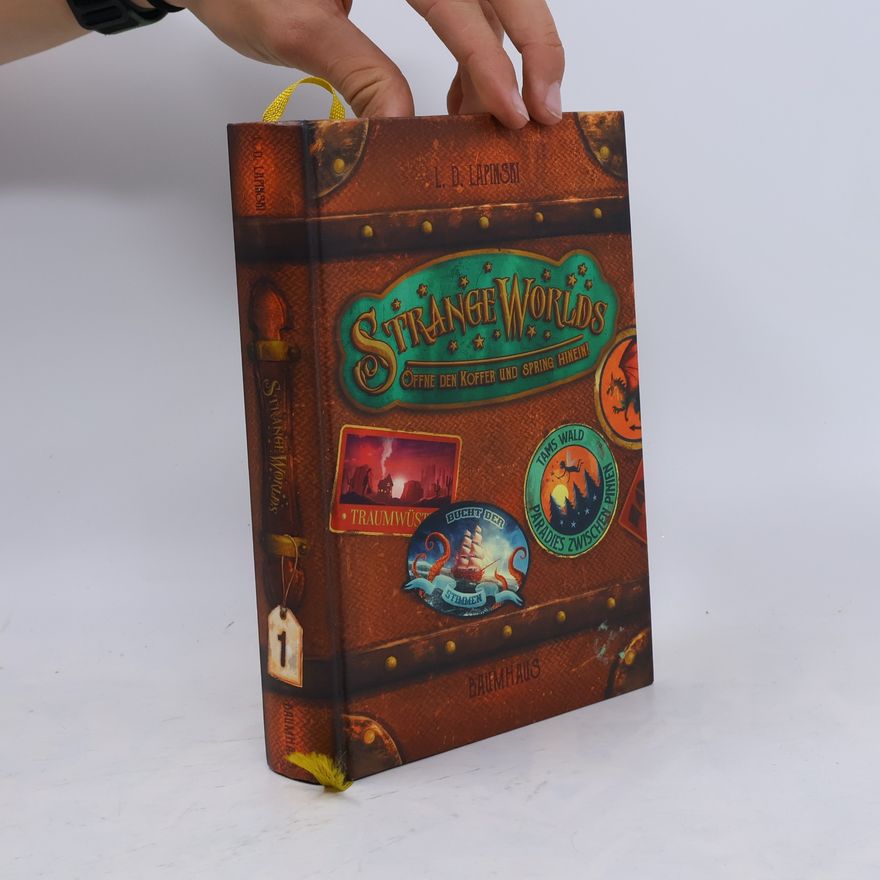 Lucy D. Lapinski Strangeworlds: Öffne den Koff
