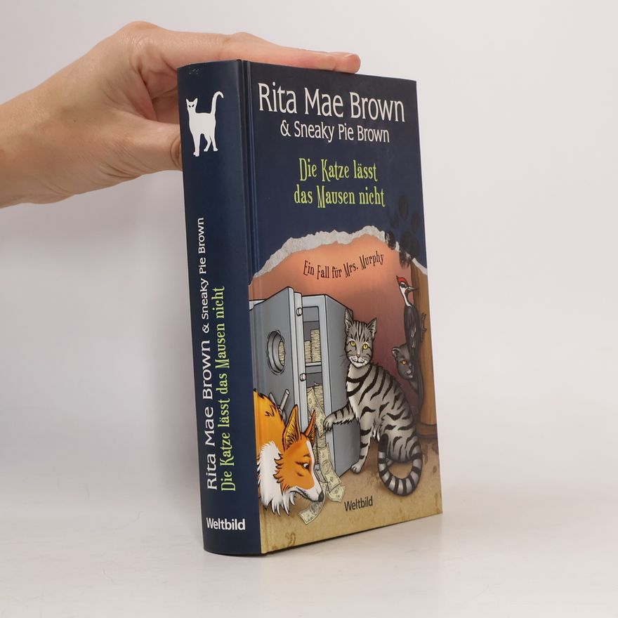 Rita Mae Brown Die Katze lässt das Mausen nicht