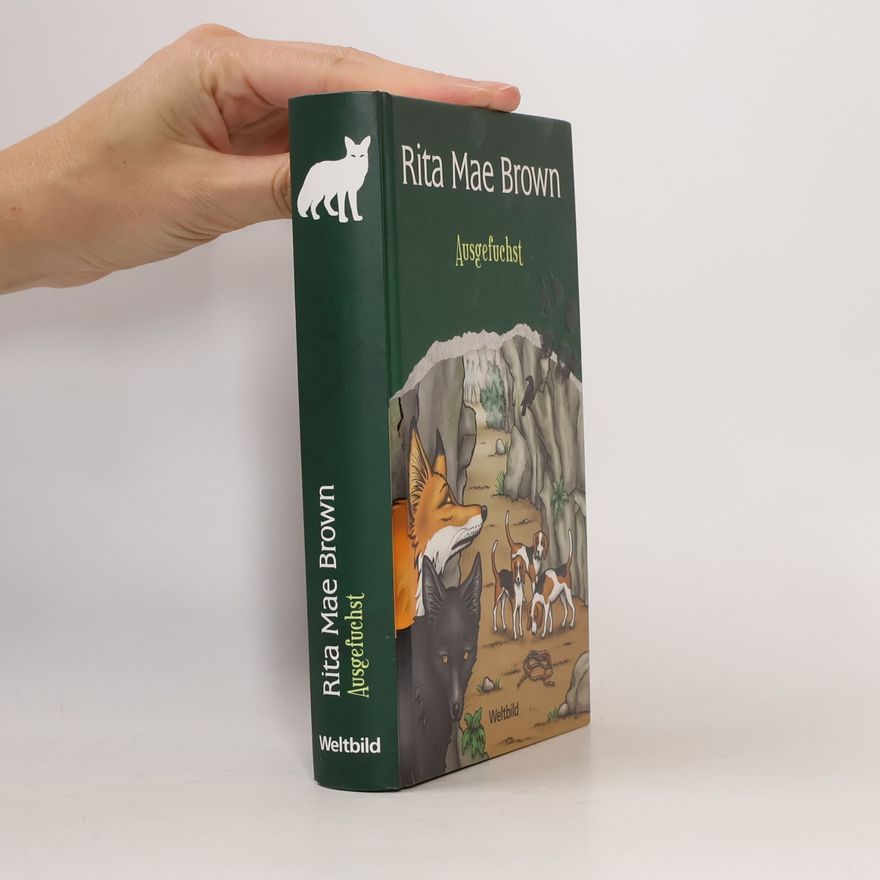 Rita Mae Brown Ausgefuchst