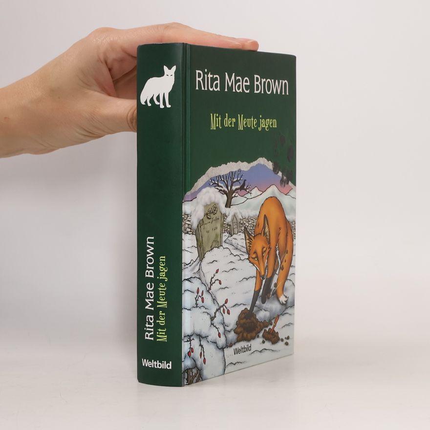 Rita Mae Brown Mir der Meute jagen