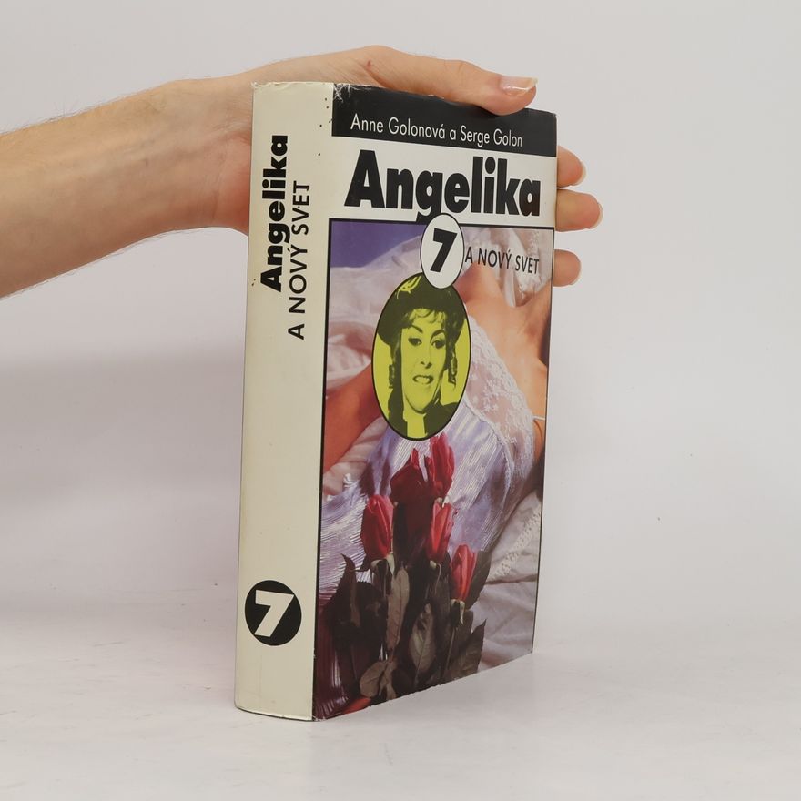 Serge Golon Angelika a nový svet 7