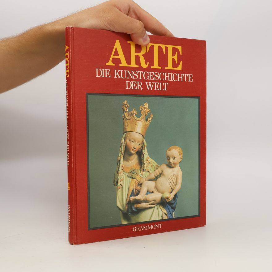 Autorenkollektiv Arte: Die Kunstgeschichte der Welt. Band 4