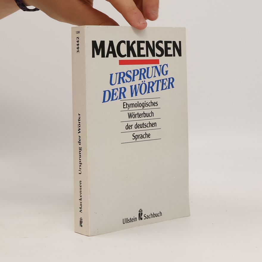 Lutz Mackensen Ursprung der Wörter